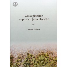 Čas a priestor v eposoch Jána Hollého