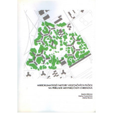 Mikroklimatické faktory vegetačných plôch na príklade mestskej časti Chrenová