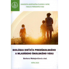 Biológia dieťaťa predškolského a mladšieho školského veku