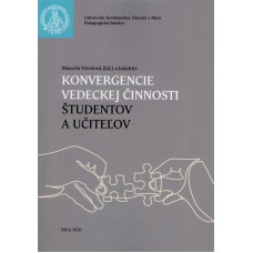 Konvergencie vedeckej činnosti študentov a učiteľov