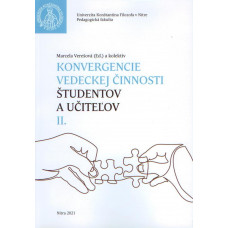 Konvergencie vedeckej činnosti študentov a učiteľov II.