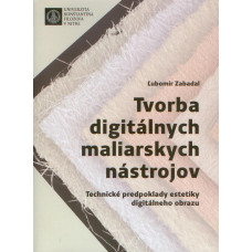 Tvorba digitálnych maliarskych nástrojov