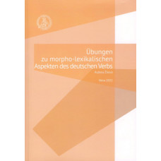 Übungen zu morpho-lexikalischen Aspekten des deutschen Verbs