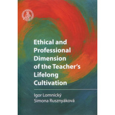 Ethical and Professional Dimension of the teachers Lifelong Cultivation