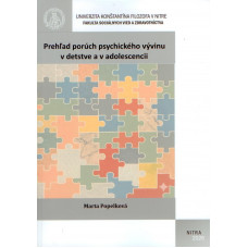 Prehľad porúch psychického vývinu v detstve a v adolescencii