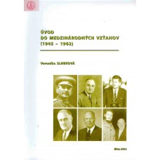 Úvod do medzinárodných vzťahov (1945 - 1962)
