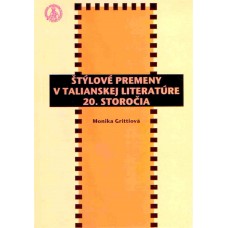 Štýlové premeny v talianskej literatúre 20. storočia