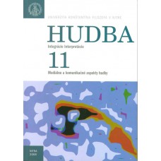 Hudba, integrácie, interpretácie 11