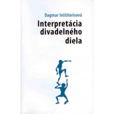 Interpretácia divadelného diela