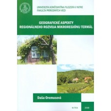 Geografické aspekty regionálneho rozvoja mikroregiónu Termál